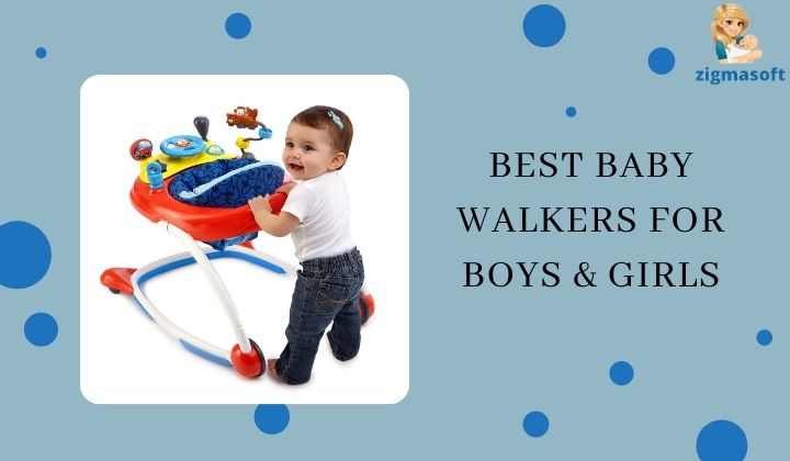 15 Best Baby walkers for boys and girls [2022][Latest Reviews and Buying Guide]